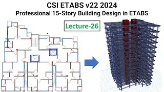 26. CSI ETABS v22 2024: Apply Lateral Load in Etabs - Assign diaphragm in ETABS