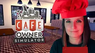 РЕМОНТИРУЮ ЧУЖОЕ КАФЕ ► CAFE OWNER SIMULATOR ПРОХОЖДЕНИЕ НА РУССКОМ #2