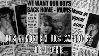 Los Niños En Los Cartones De Leche | Caso Sin Resolver