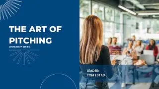 The Art of Pitching | Workshop