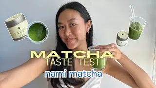 MATCHA REVIEW EP. 4 - nami matcha by @urmomashley the newest matcha brand out ⭐