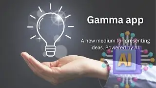 Create Engaging Content with Gamma App | Gamma App Demo