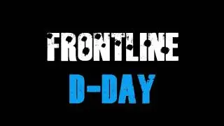 D-Day | Frontline Trailer somewhat