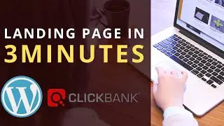 how to create a landing page - create a landing page for clickbank (in 3 mins!)