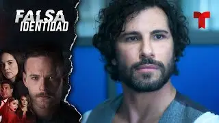 Falsa Identidad 2 | Capítulo 8 | Telemundo Novelas