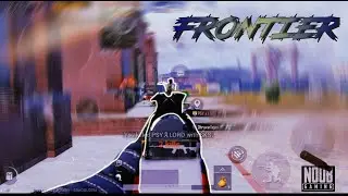 FRONTIER pubg montage by mr noob gaming #pubg #gunsyne