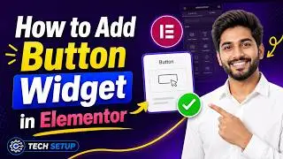 How to Add a Button Widget in Elementor (Step-by-Step Guide)