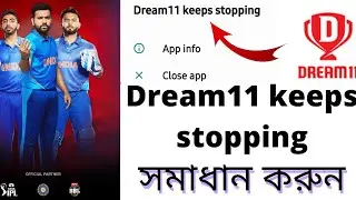 Dream11 Keeps Stopping Problems Bengala and 100% Solved Dream11 Account 