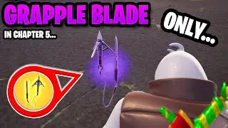 GRAPPLE BLADE ONLY - Chapter 5