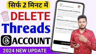 Threads Account Delete Kaise Kare | How To Delete/Deactivate Threads Account