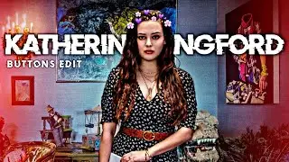 KATHERINE LANGFORD 🥰 × BUTTONS 🥵 EDIT || 13 REASONS WHY || EDIT SOMETHING AWESOME || #shorts #edit