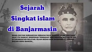 Sejarah Singkat Islam di Banjarmasin