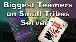 The BIGGEST TEAMERS on Small Tribes - Server 7 (Ark Survival Oficial PvP)