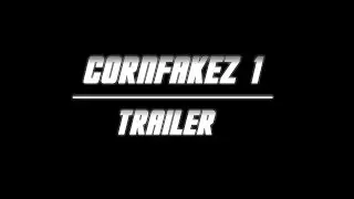 Cornfakez 1 Trailer | Arena-Tournament