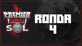 Ronda 4: Torneo Premier Furia Extendido | #MyL