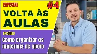 📣👨‍🏫 (#4) ESPECIAL - VOLTA ÀS AULAS - Como organizar os Materiais de Apoio no Google Classroom