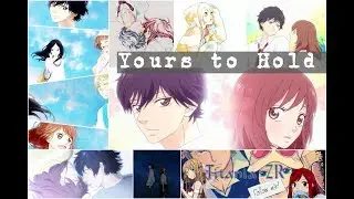AMV Ao Haru Ride ~ Yours to Hold