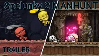 Spelunky 2 | Manhunt Mod Trailer