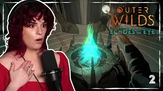 Let's Play Outer Wilds: Echoes of the Eye Blind 2 - A Vault and Green Fire?
