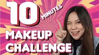 1O MINUTES MAKEUP CHALLENGE