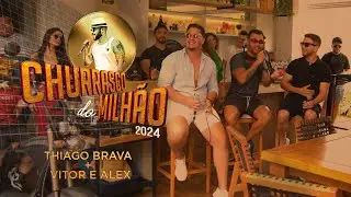 CHURRASCO DO MILHÃO 2024 - NÃO ADIANTA MAIS FALAR DE AMOR