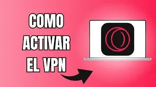 How to Activate the VPN in Opera GX