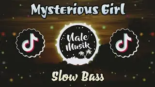 Sunrise Inc - Mysterious Girl || Slow Bass Remix 2022 (Nale Musik)