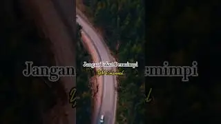 Jangan Takut Bermimpi #motivation #quotes #viral