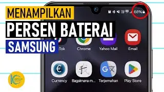 Cara Menampilkan Persentase Baterai HP Samsung