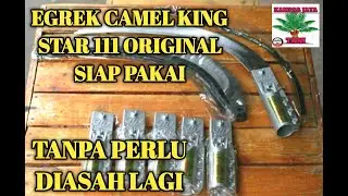 EGREK CAMEL KING STAR 111 ORIGINAL MALAYSIA SIAP PAKAI TANPA ASAH