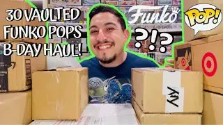 I Bought Myself 30 Vaulted Funko Pops For My 30th Birthday!