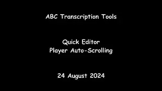 ABC Transcription Tools - Quick Editor Player Auto-Scrolling