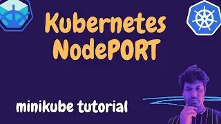 3. Kubernetes Tutorial | ClusterIP vs Node Port