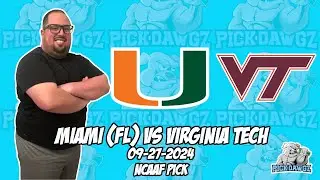 Miami vs Virginia Tech 9/27/24 College Football Picks & Predictions | Week 5 NCAAF Betting Tips