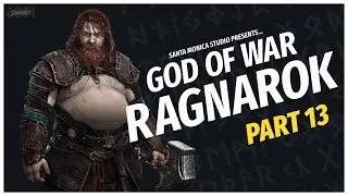 13 | Kratos finally get's to MEET Freya's...but are things as THEY seem?! #GodofWarRagnarok