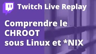 Jouons avec chroot: explications et exemples