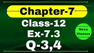 Class 12 Ex 7.3 Q3,4 Math | Chapter7 Class12 Math | Integration | Ex 7.3 Q3,4 Class 12 Math