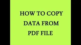 How to copy data from PDF file