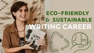 3 TIPS for becoming a MINIMAL & ECO-FRIENDLY WRITER