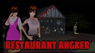 RESTAURANT ANGKER || SAKURA SCHOOL SIMULATOR HORROR MOVIE