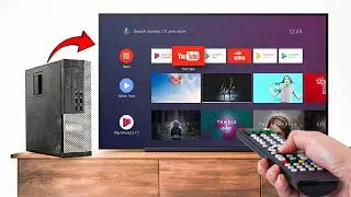 Don’t Underestimate Old PCs — Install Android TV and Be Amazed!