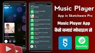 Spotify App in Sketchware | music player app in sketchware| app Kaise banaye 