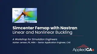SIMCENTER FEMAP LINEAR AND NONLINEAR BUCKLING