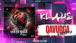 Премьера! Клаус - Қавурға 2025 New / Klaus - Qavurga 2025  (Muhsin Edition)