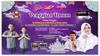 LIVE !!! MUMPUNI & AL MUNSYIDIN | KHITAN ANANDA MUALLIM ADI SAPUTRO & DEN BAGUS MUKMIN