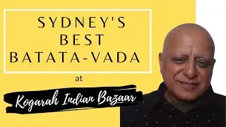 Sydney's best Batata-vada and Indian groceries in Kogarah