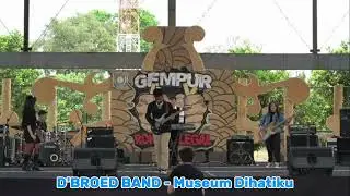 D'BROED BAND - MUSEUM DI HATIKU (ARANSEMEN) Festival Band Pelajar Oktober 2024