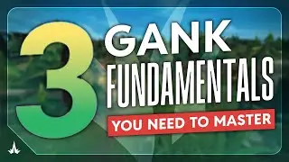 FREE INDEPTH GANKING GUIDE - Ganking 101 - League of Legends