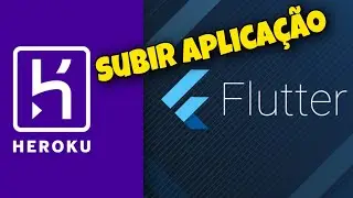 Como hospedar aplicação web Flutter na Heroku