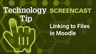 Linking to Files in Moodle 4